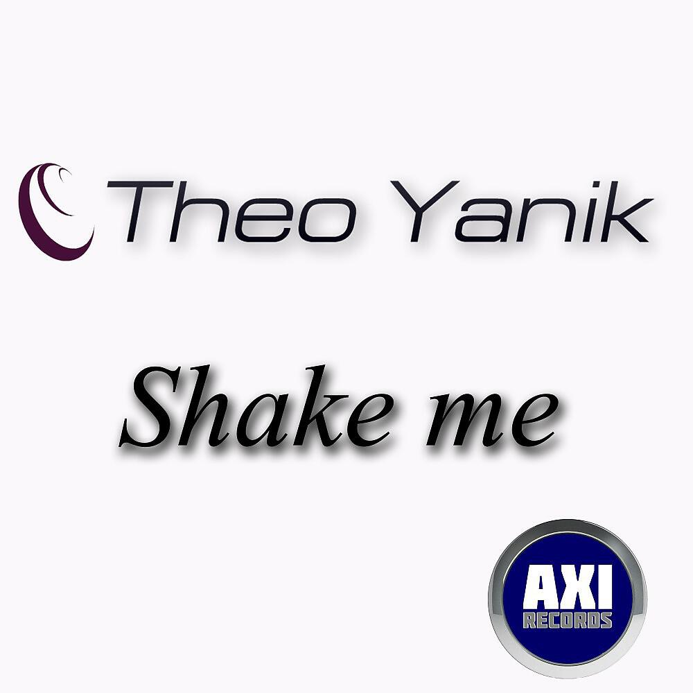 Релиз Shake Me