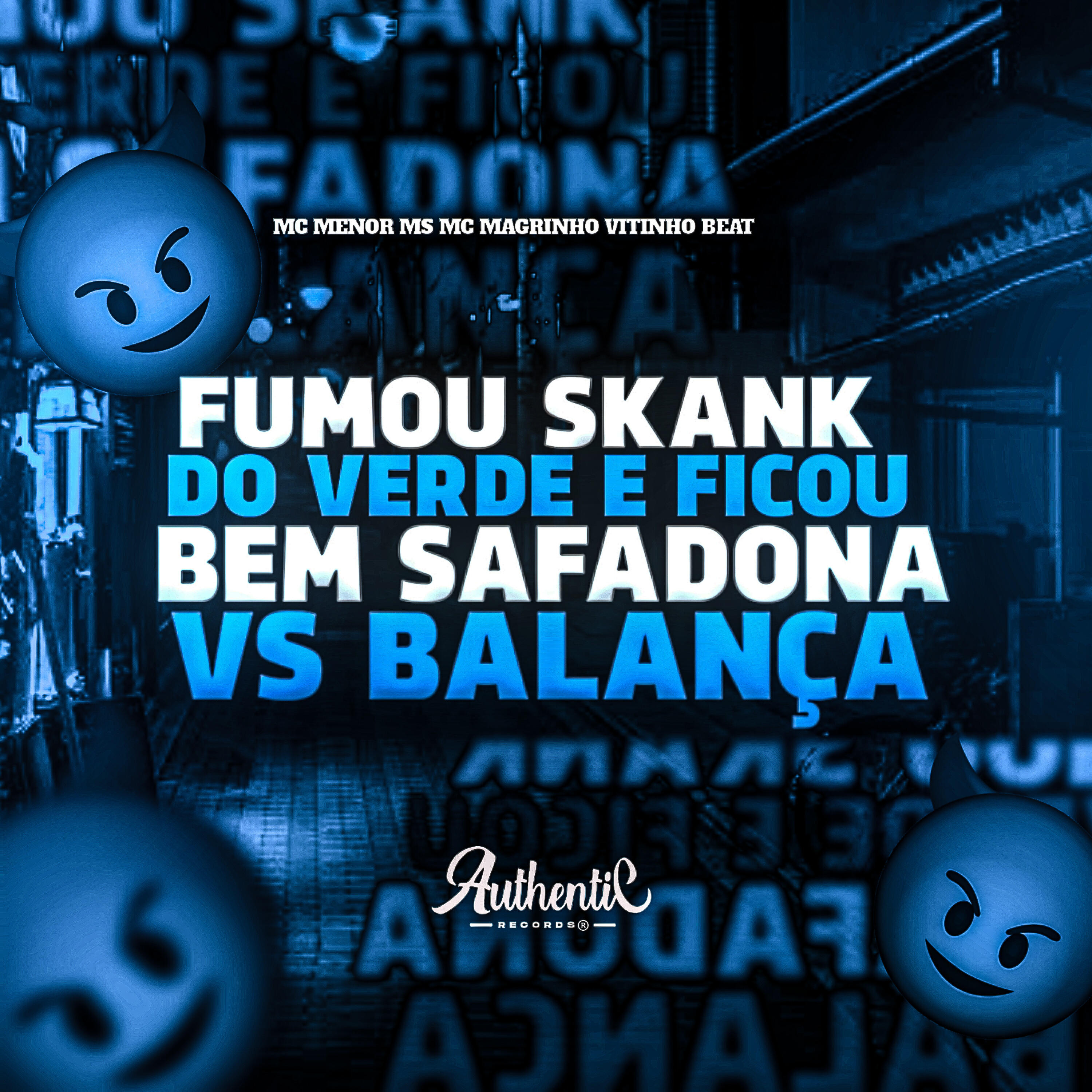 Релиз Fumou Skank do Verde e Ficou Bem Safadona Vs Balança