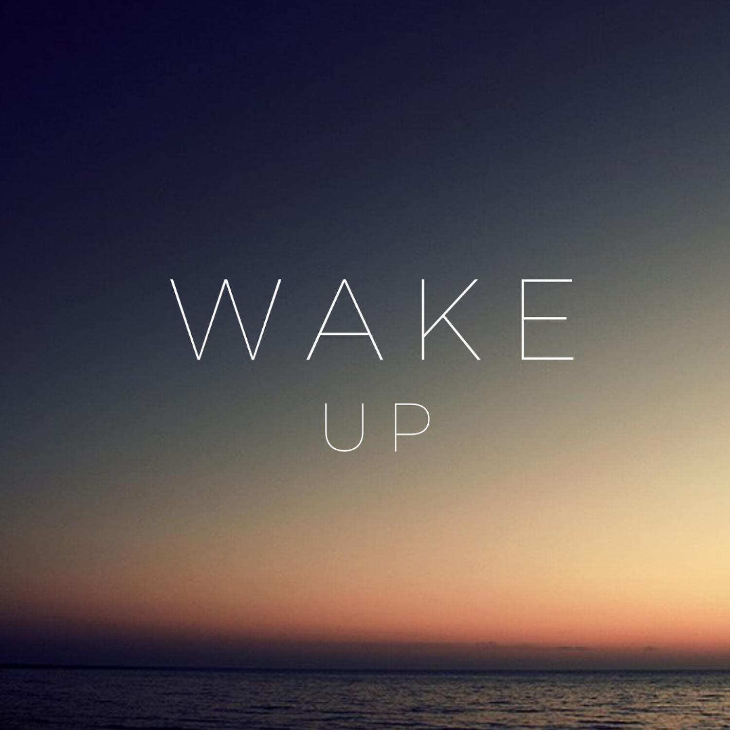 Релиз Wake Up