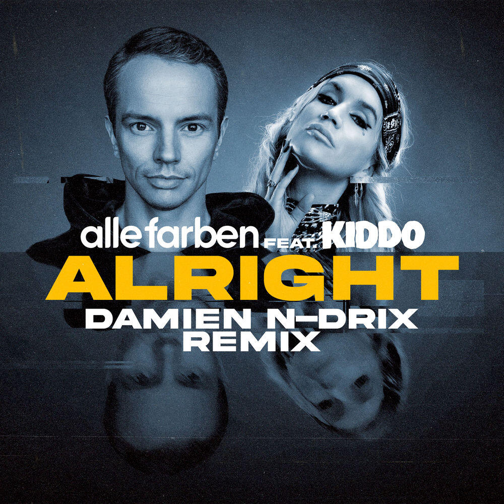 Релиз Alright (feat. KIDDO) [Damien N-Drix Remix]