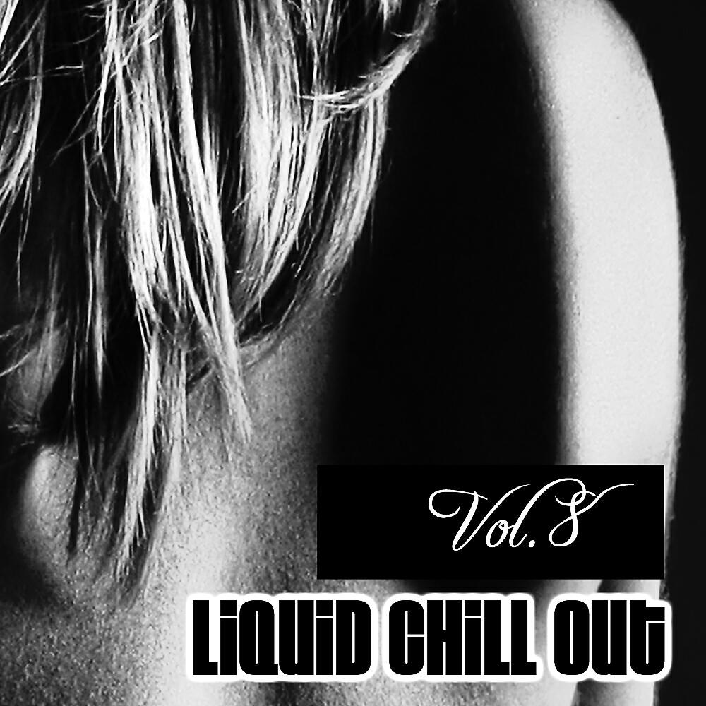 Релиз Liquid Chill Out Vol. 8