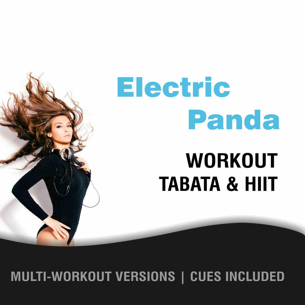 Релиз Electric Panda, Workout Tabata HIIT (Mult-Versions, Cues Included)