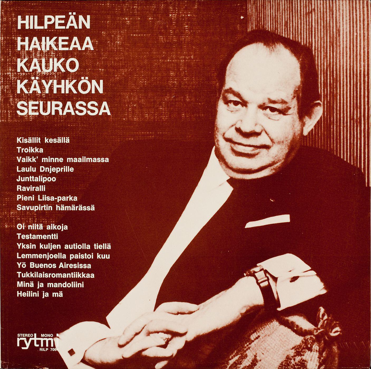 Релиз Hilpeän haikeaa Kauko Käyhkön seurassa