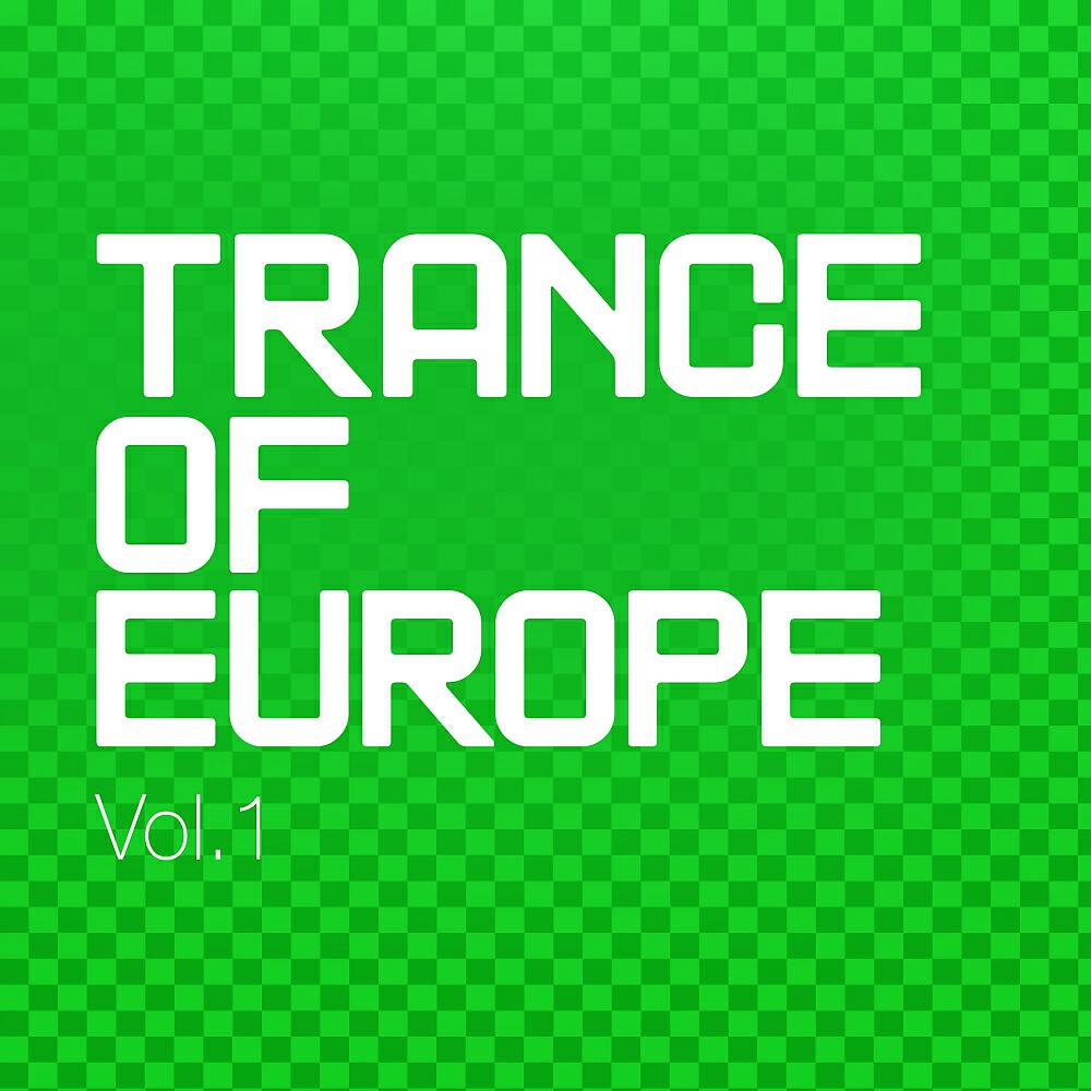 Релиз Trance Of Europe, Vol. 1