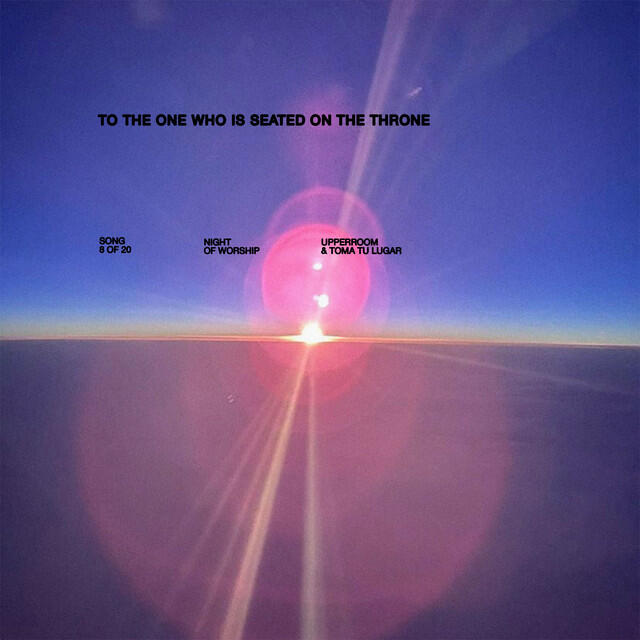 Релиз To The One Who Is Seated On The Throne (Live)
