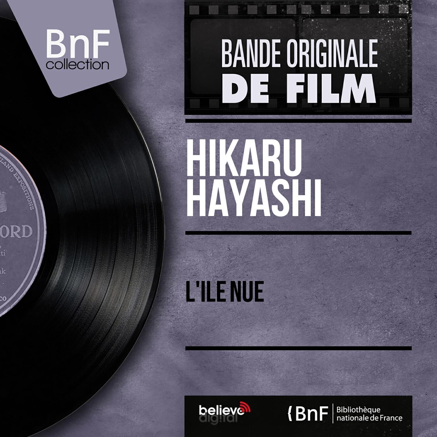 Релиз L'île nue (Original Motion Picture Soundtrack, Mono Version)