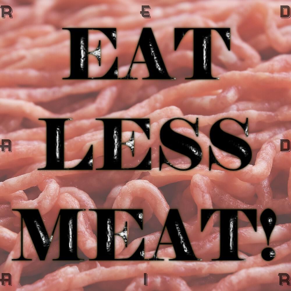 Релиз Eat Less Meat!
