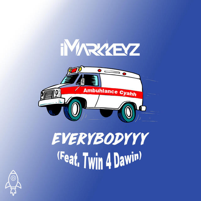 Релиз Everybodyyy [Ambuhlance Cyahh]