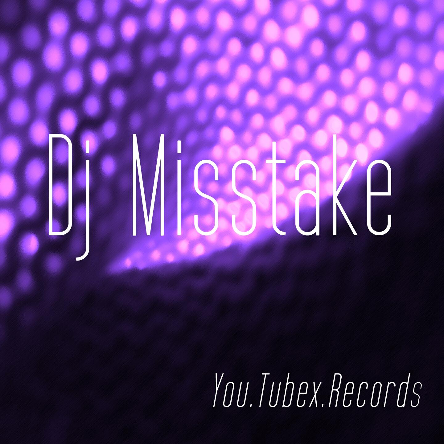 Постер альбома DJ Misstake (Bruno)