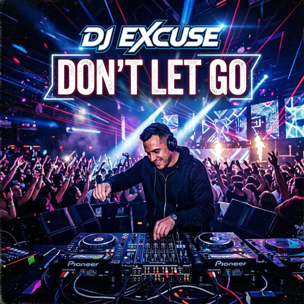 Трек Don't Let Go - Euro Dance Mix