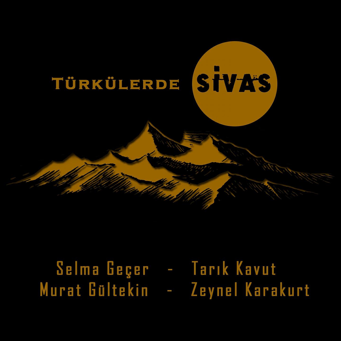 Релиз Türkülerde Sivas
