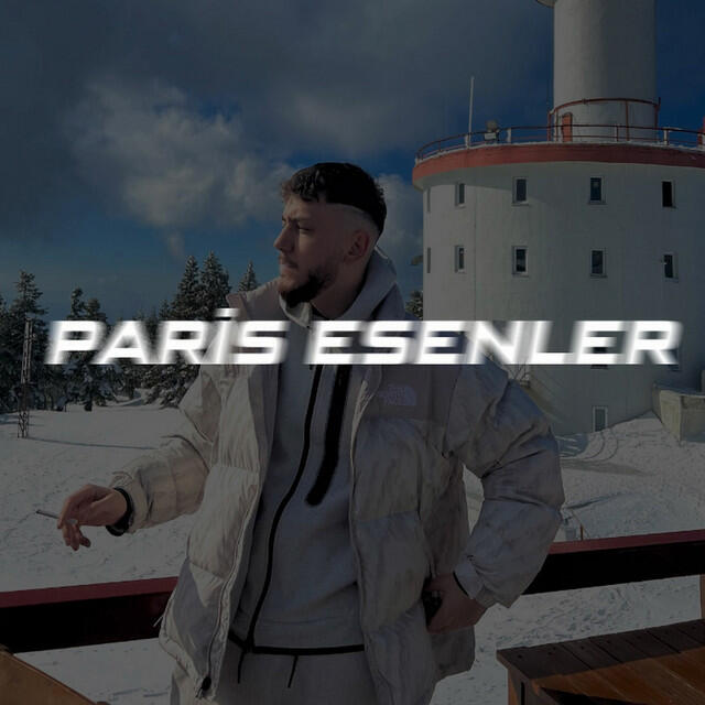 Релиз Paris Esenler