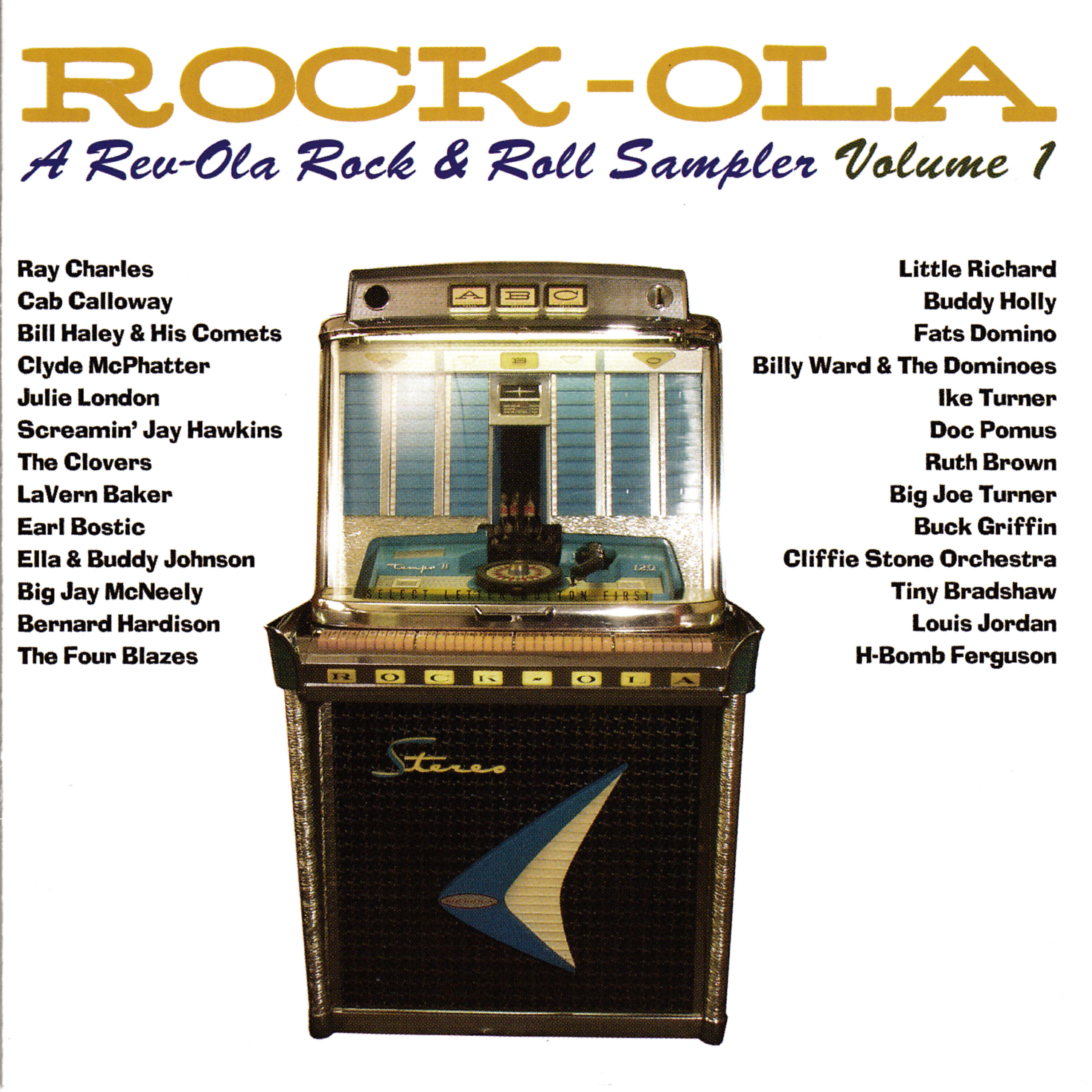 Релиз Rock-Ola: A Rev-Ola Rock'n'Roll Sampler, Vol. 1