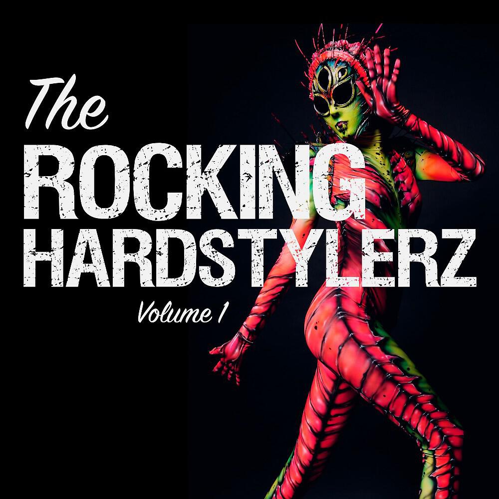 Релиз The Rocking Hardstylerz, Vol. 1