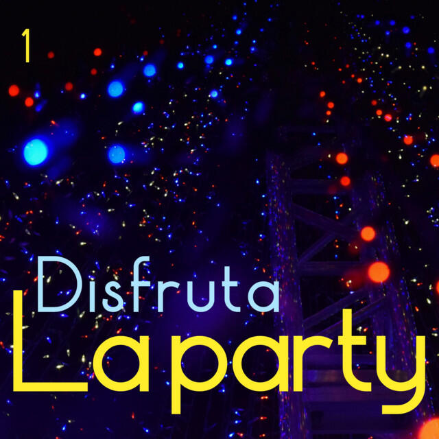 Релиз Disfruta La Party Vol. 1