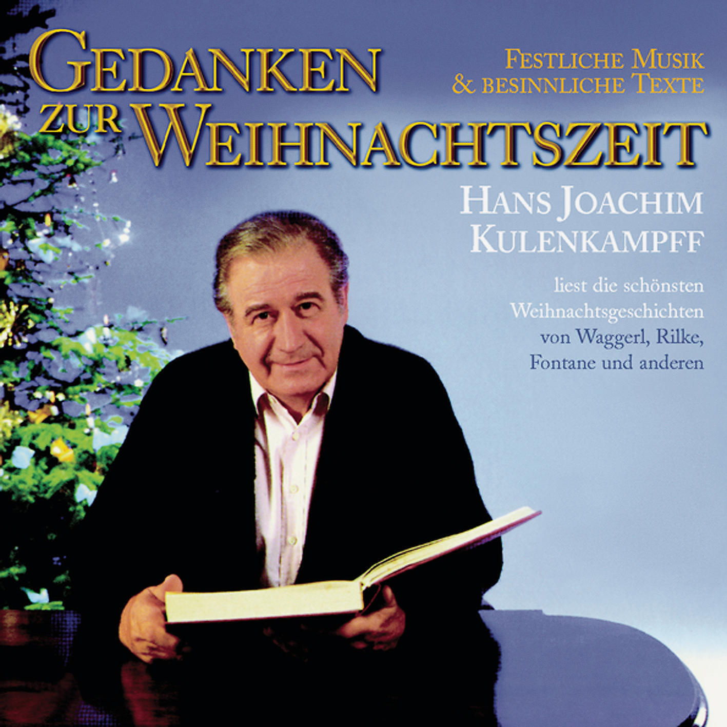 Релиз Gedanken zur Weihnachtszeit - Hans-Joachim Kulenkampff liest die schönsten Weihnachtsgeschichten