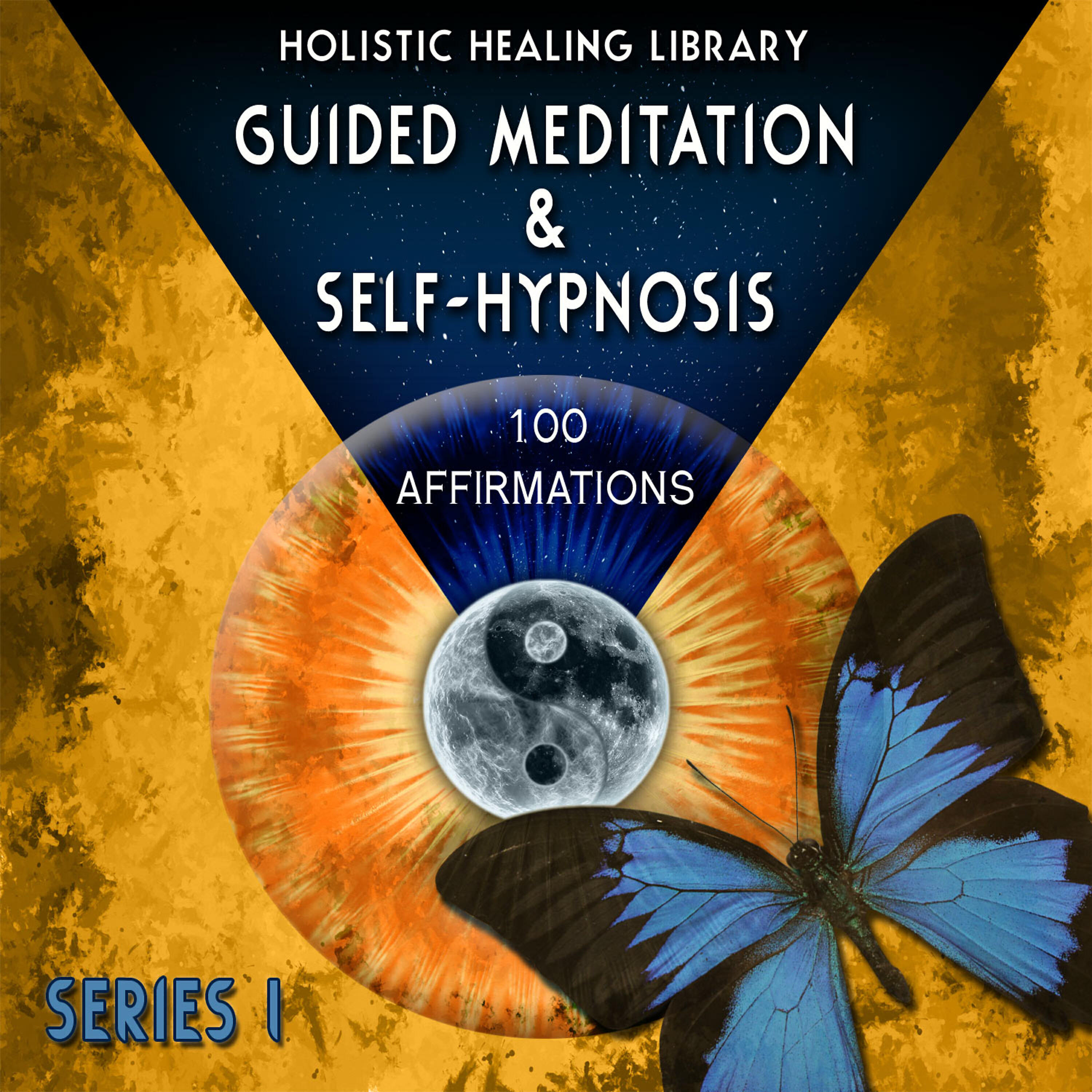 Релиз Guided Meditation and Self-Hypnosis (100 Affirmations) [Series 1]