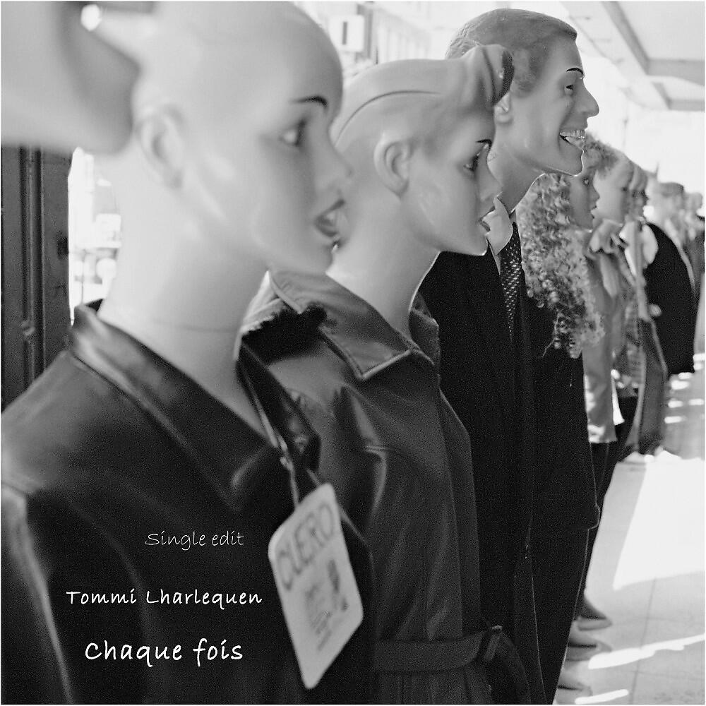 Релиз Chaque fois (Single Edit)