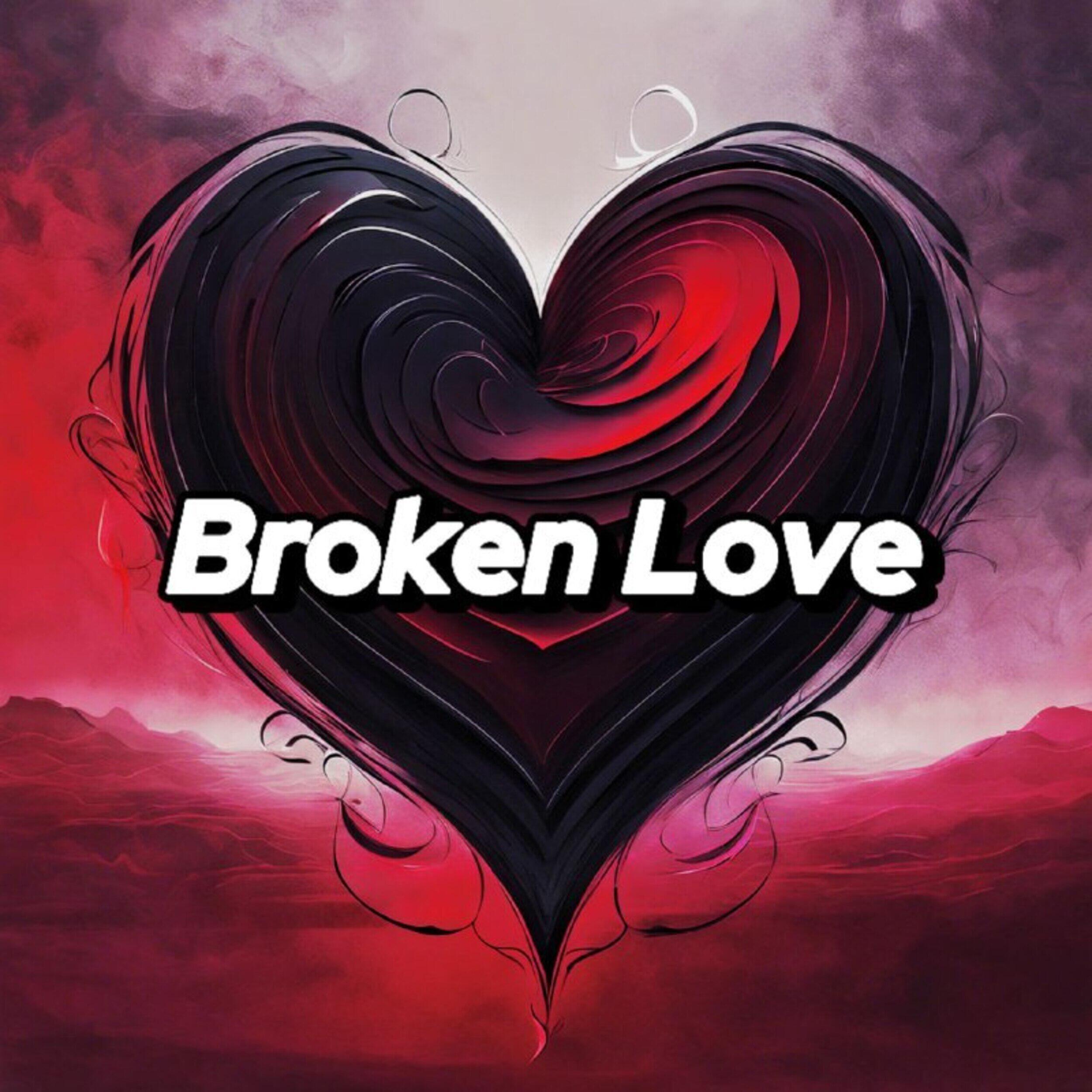 Релиз Broken Love