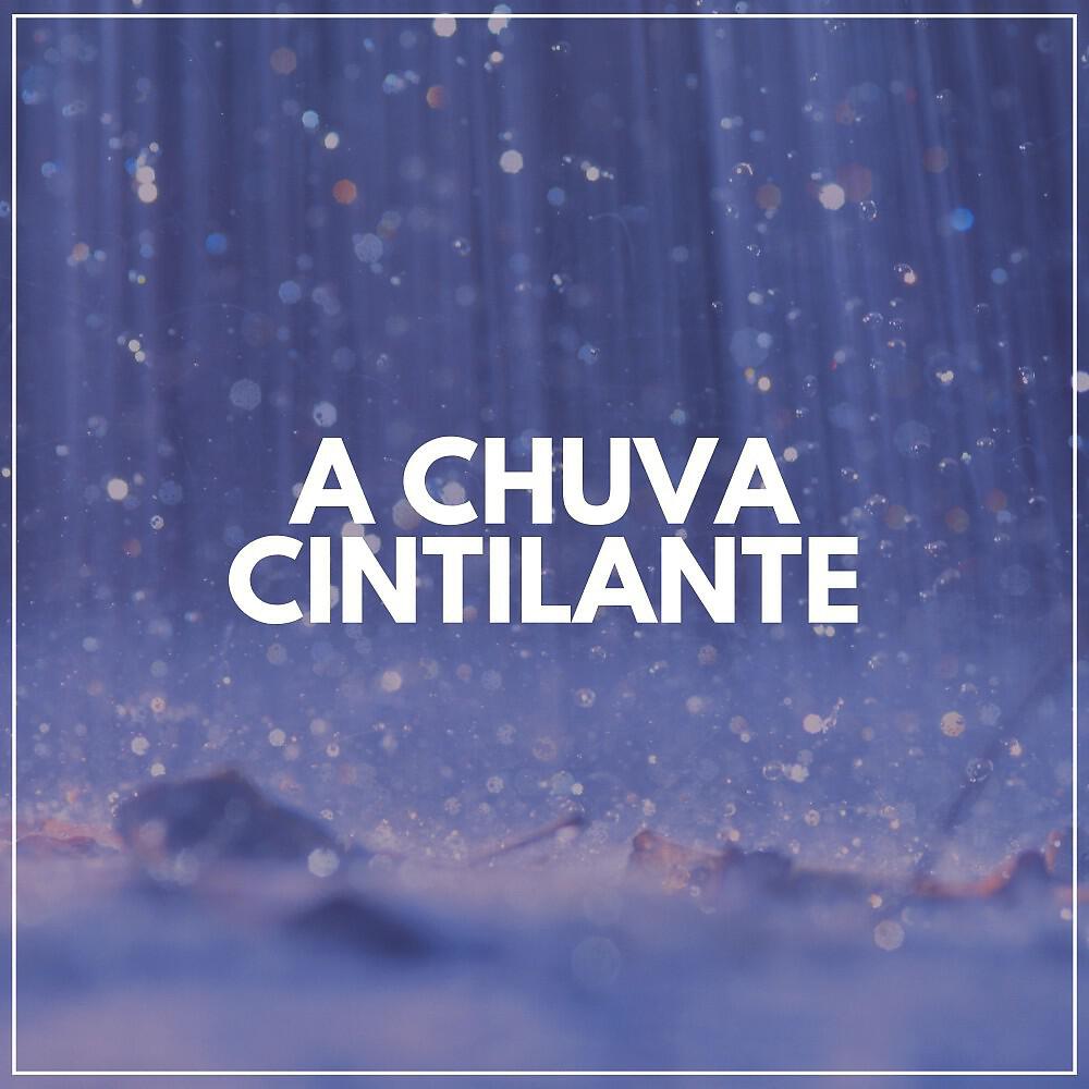 Релиз A Chuva Cintilante
