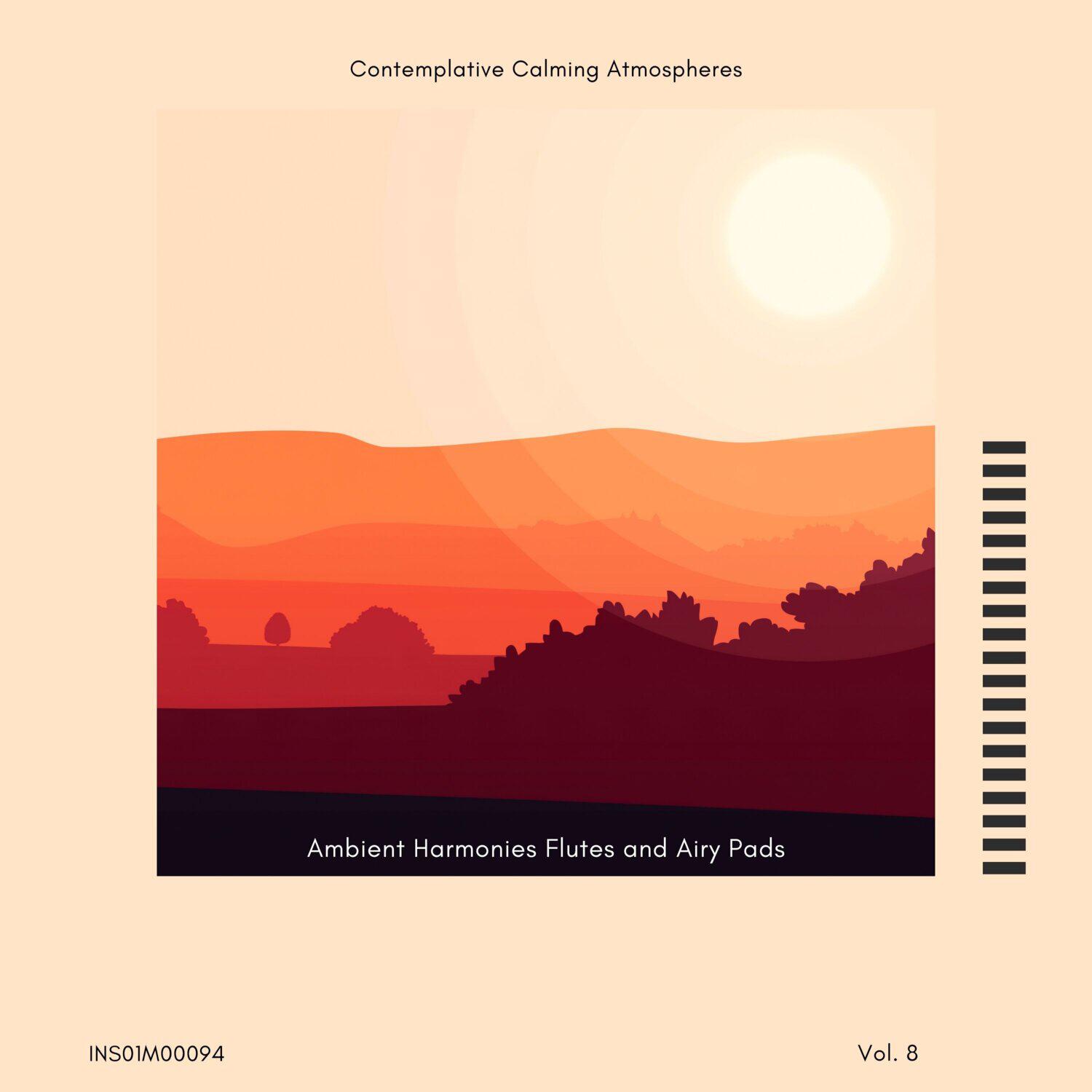 Релиз Ambient Harmonies Flutes and Airy Pads - Contemplative Calming Atmospheres, Vol. 08