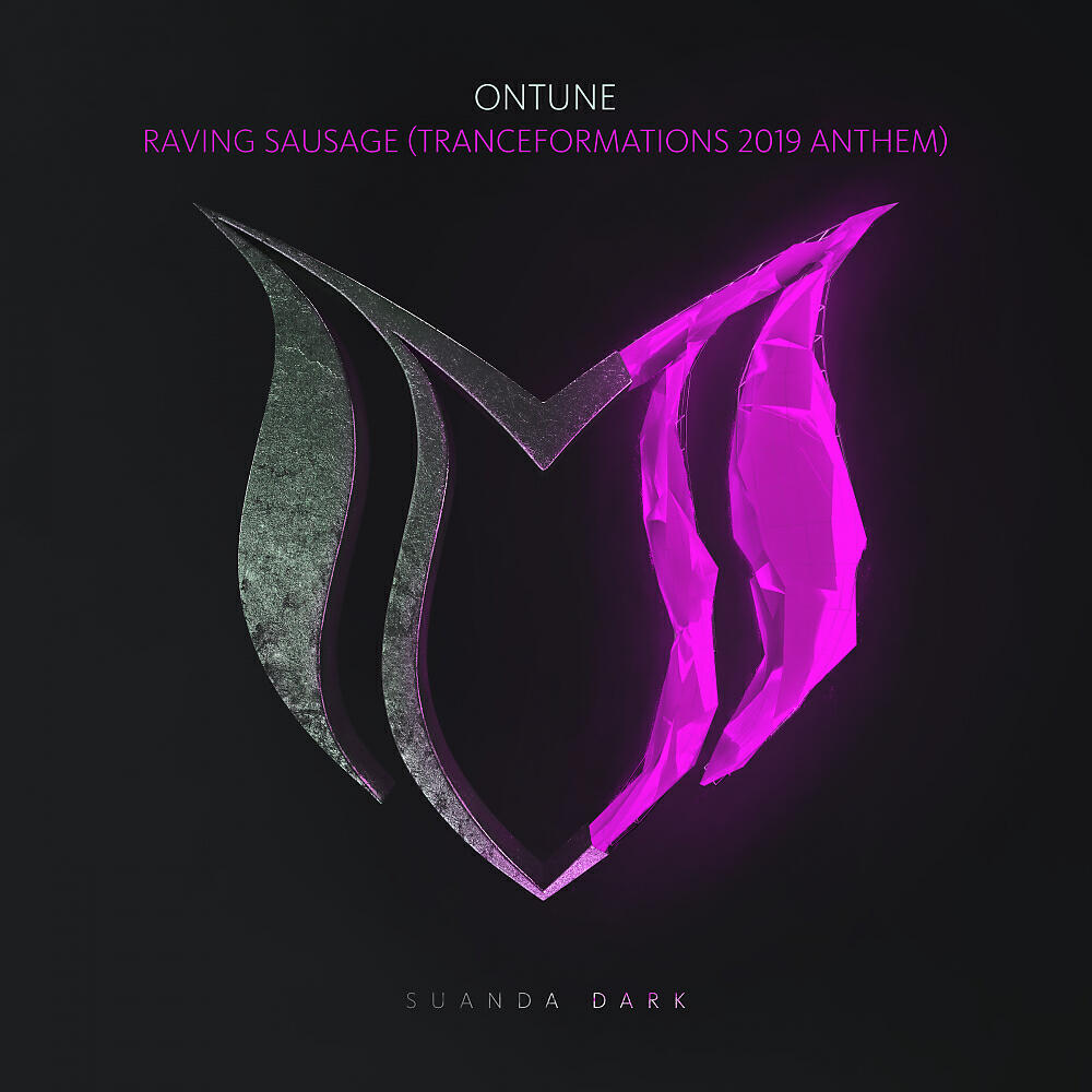 Релиз Raving Sausage (Tranceformations 2019 Anthem)