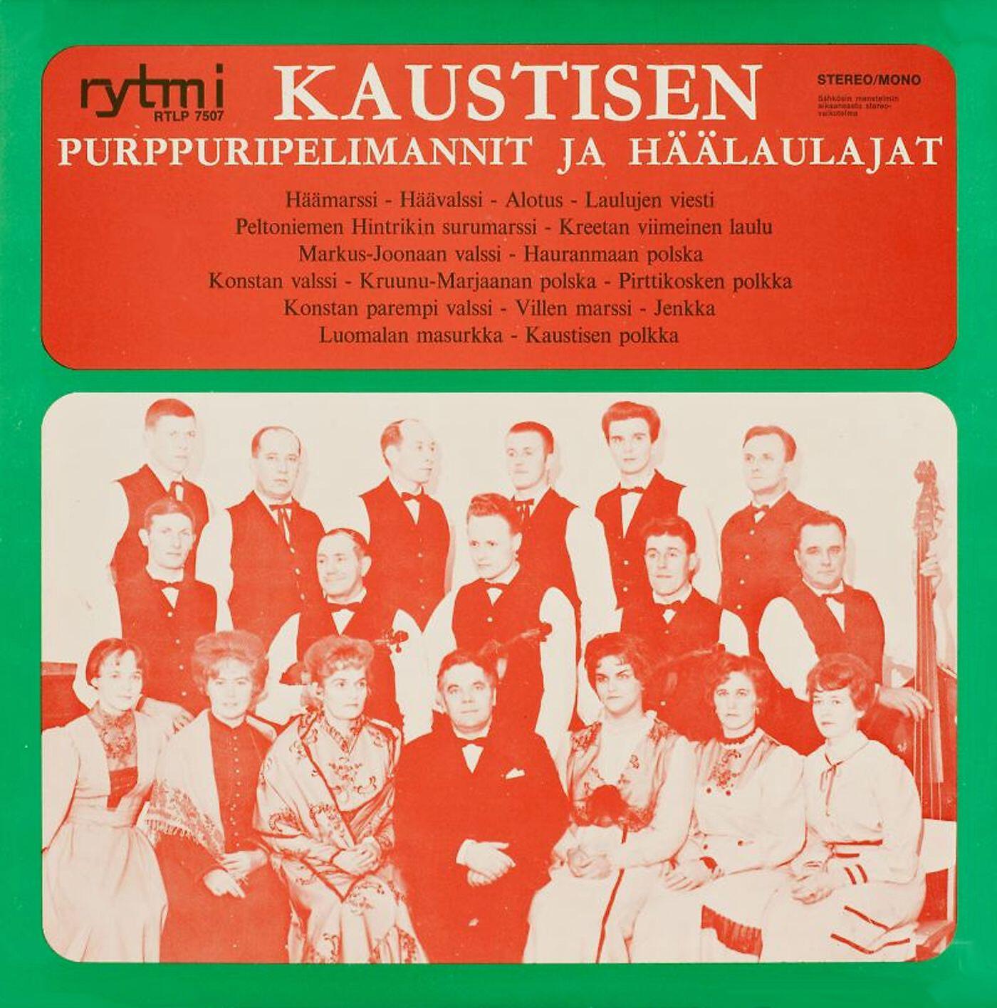 Релиз Kaustisen Purppuripelimannit ja Häälaulajat