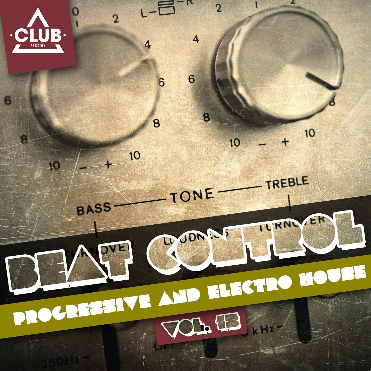 Релиз Beat Control - Progressive & Electro House, Vol. 15