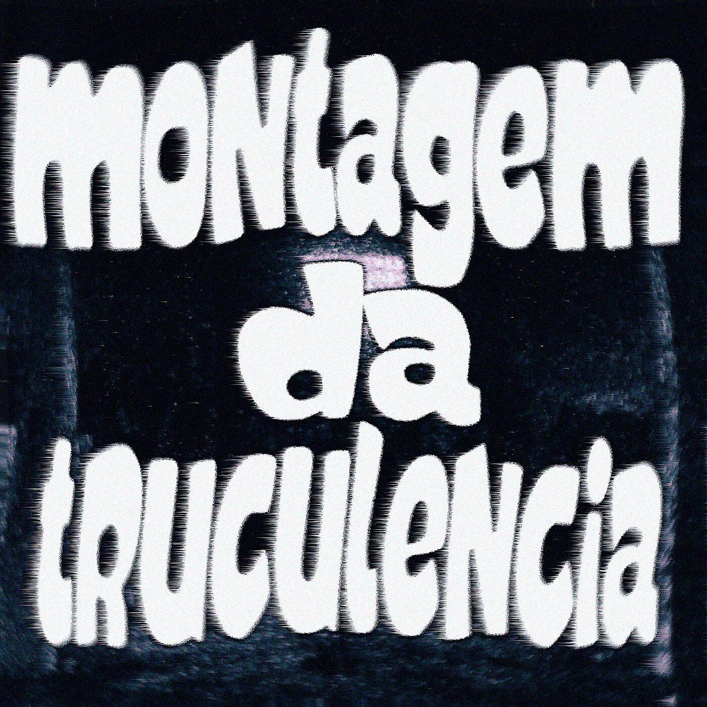 Релиз MONTAGEM DA TRUCULÊNCIA