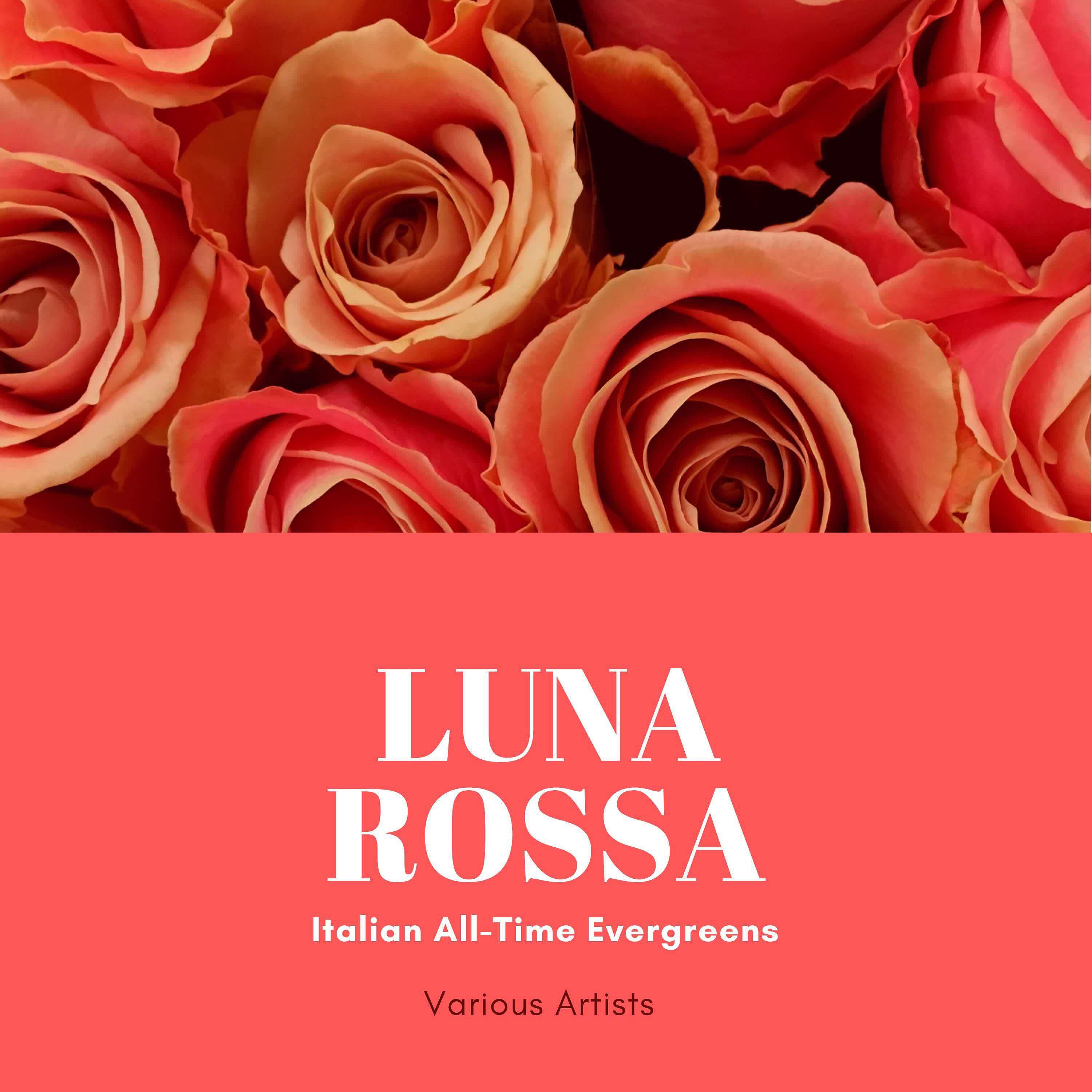 Релиз Luna Rossa (Italian All-Time Evergreens)