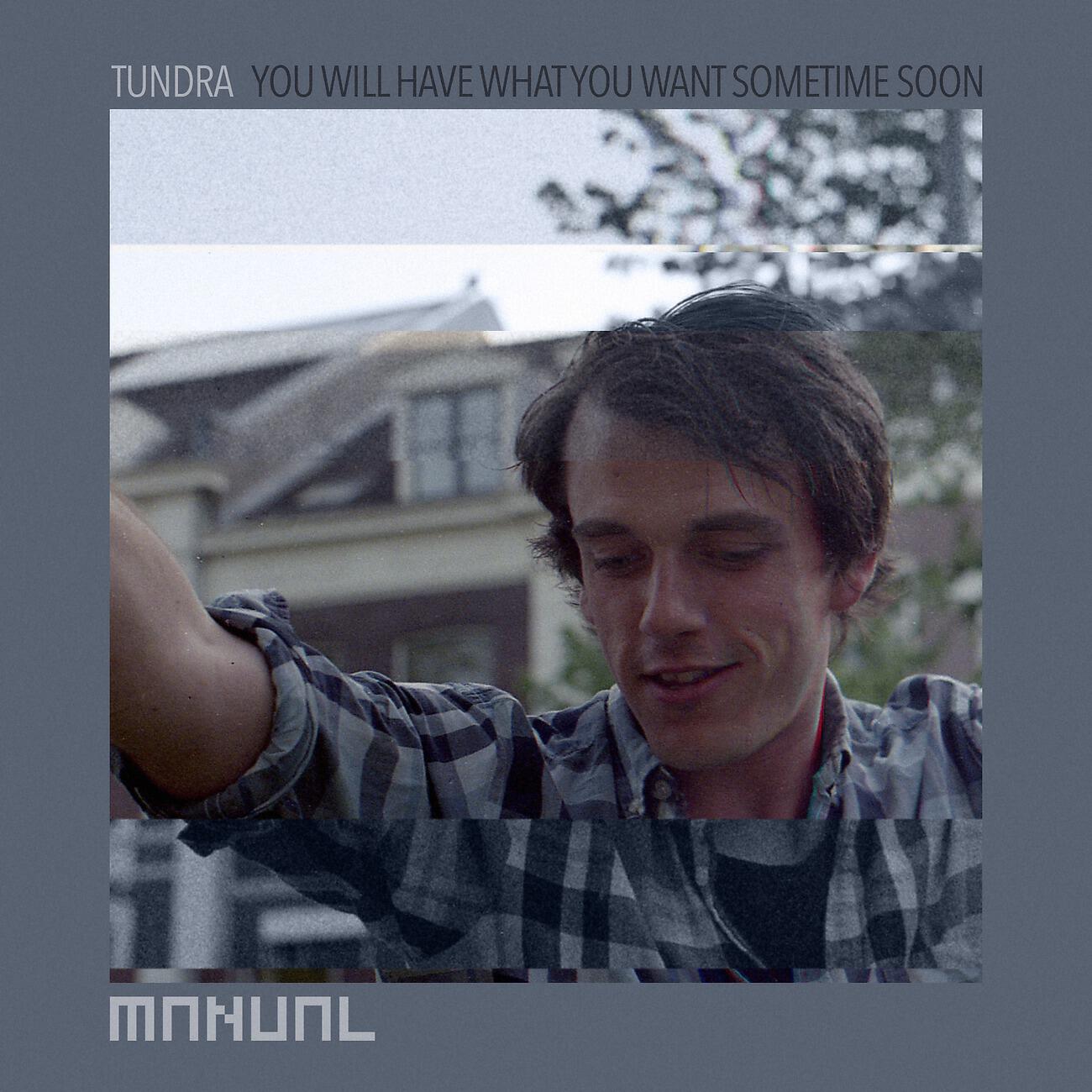 Релиз You Will Have What You Want Sometime Soon