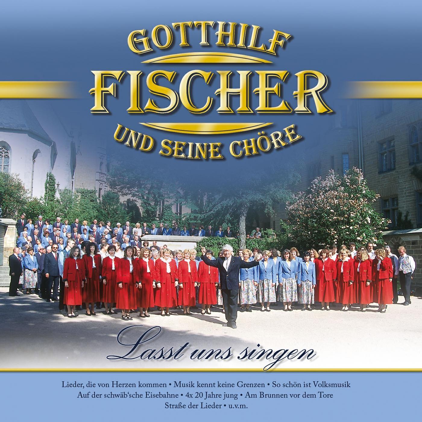 Релиз Gotthilf Fischer und seine Chöre - Lasst uns singen