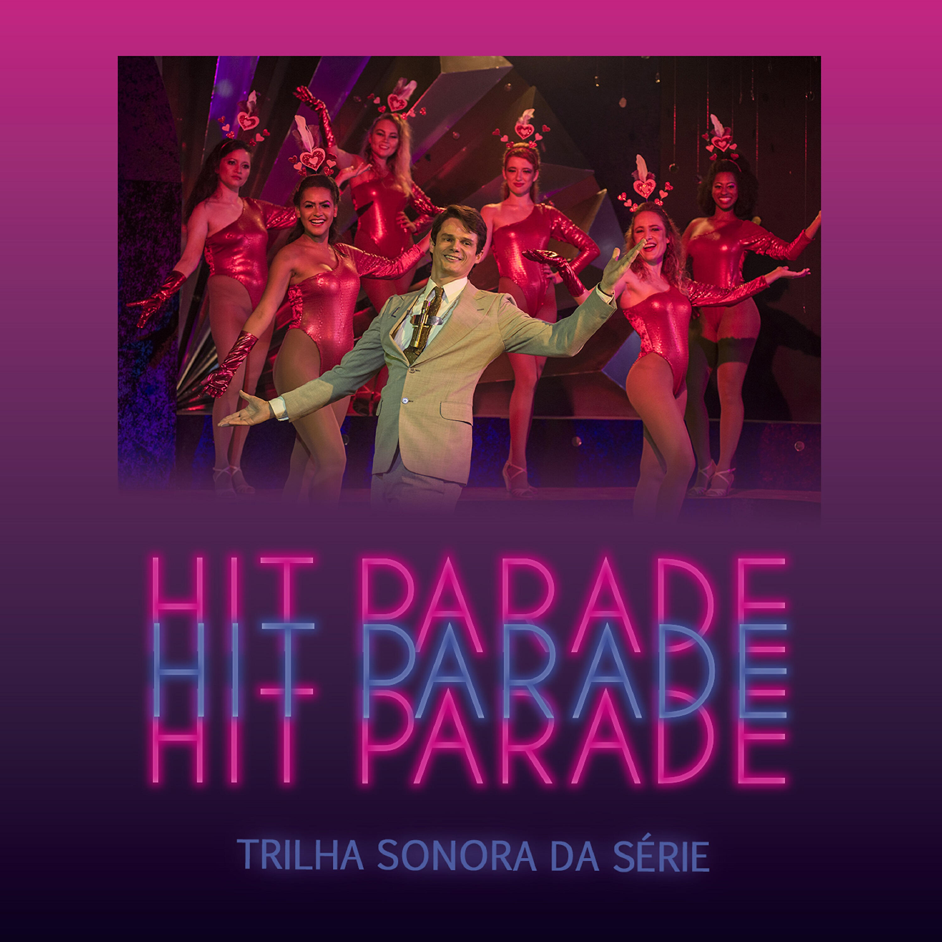 Постер альбома Trilha Sonora da Série Hit Parade