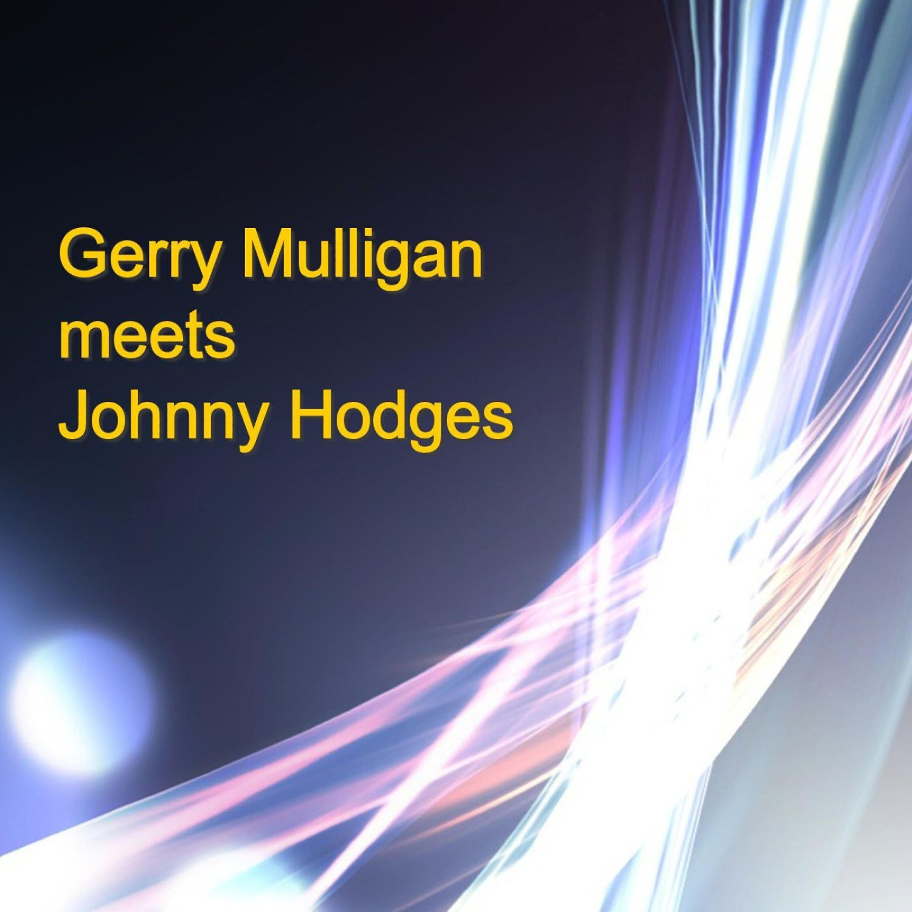 Релиз Gerry Mulligan Meets Johnny Hodges
