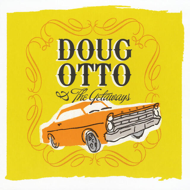 Релиз Doug Otto & the Getaways