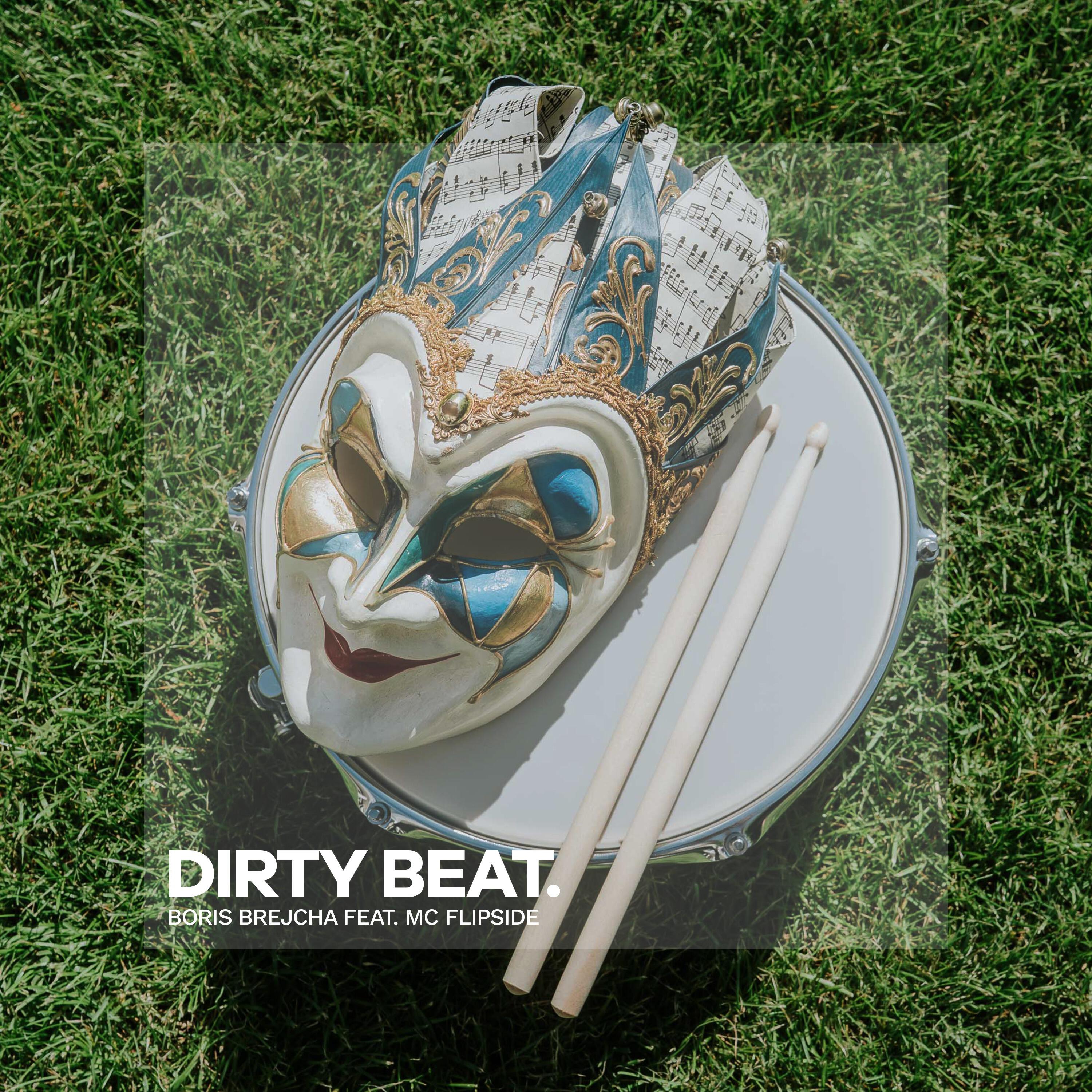 Релиз Dirty Beat