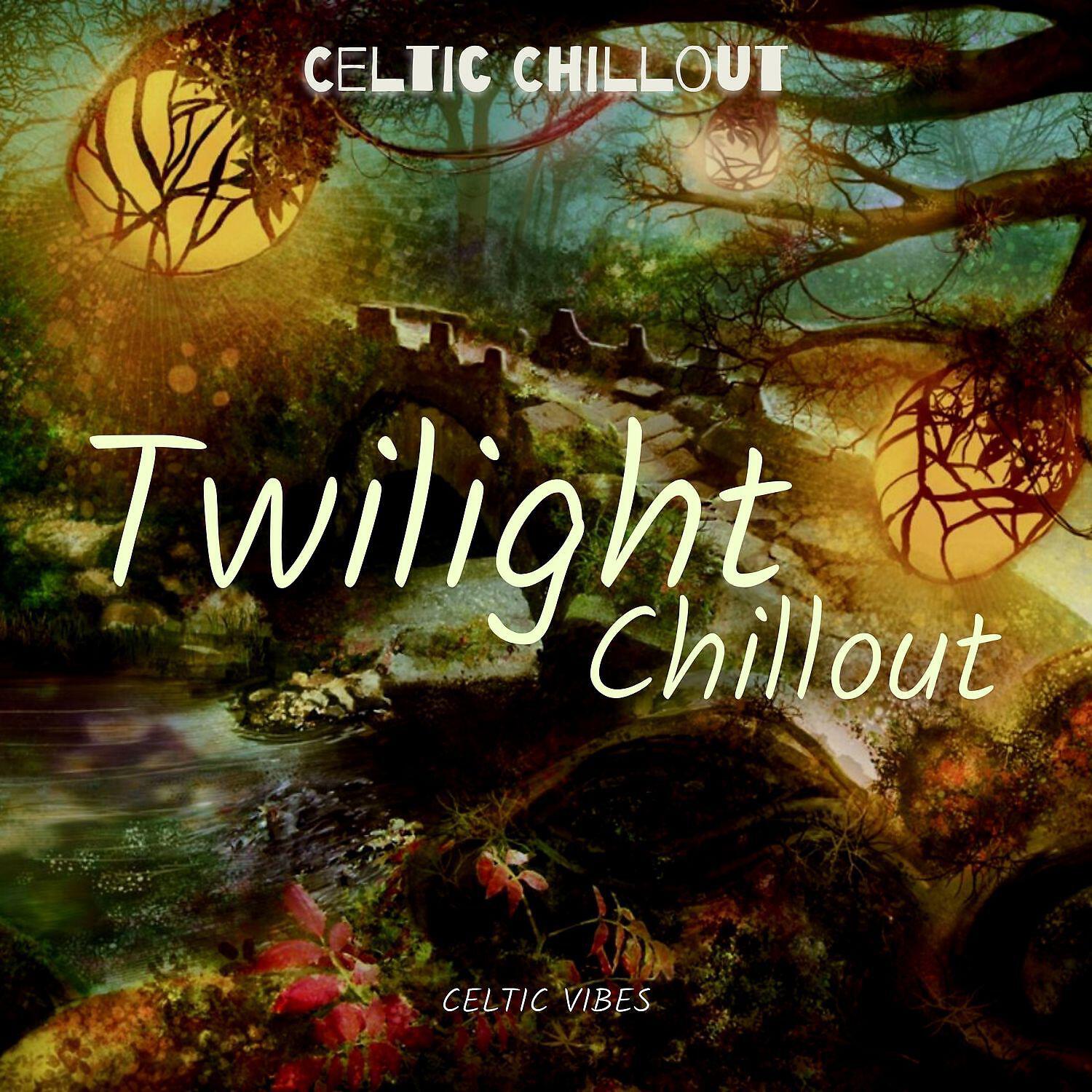 Релиз Twilight Chillout, Celtic Vibes