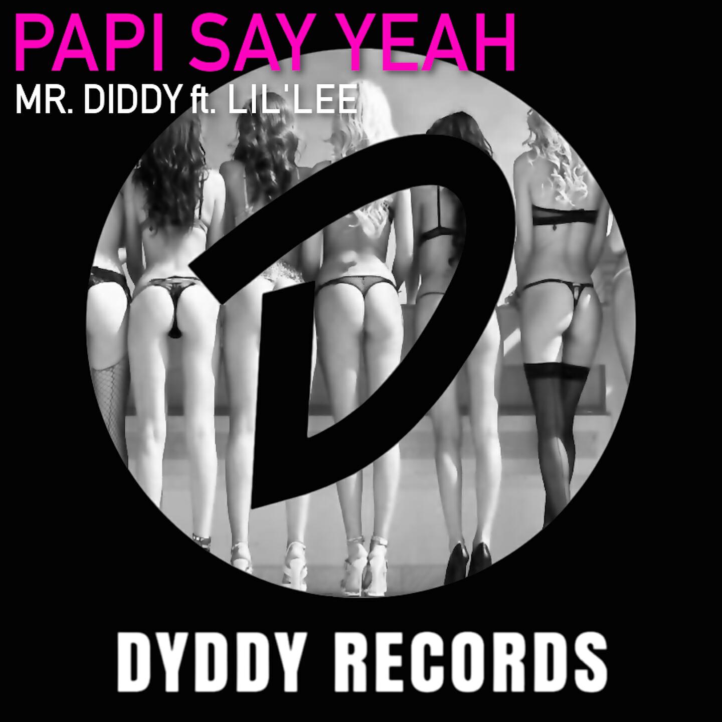 Релиз Papi Say Yeah