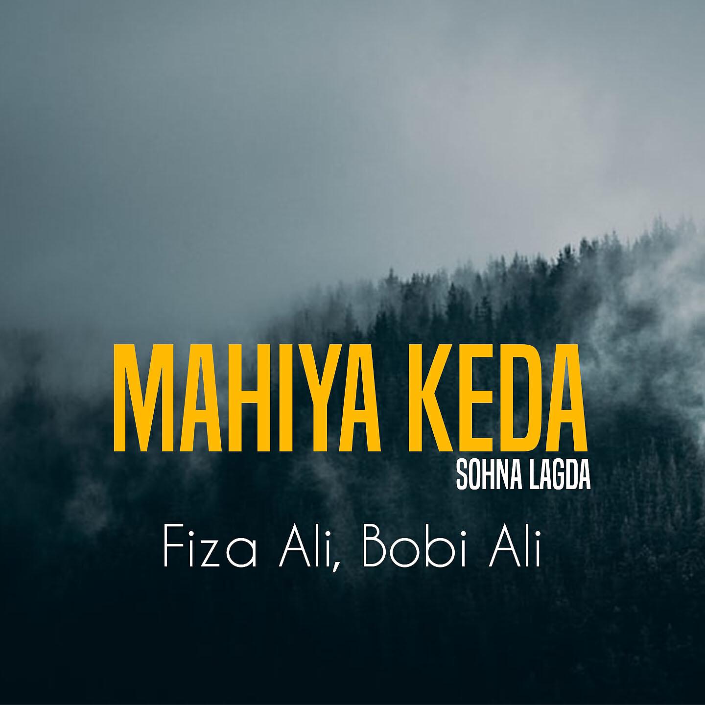 Релиз Mahiya Keda Sohna Lagda