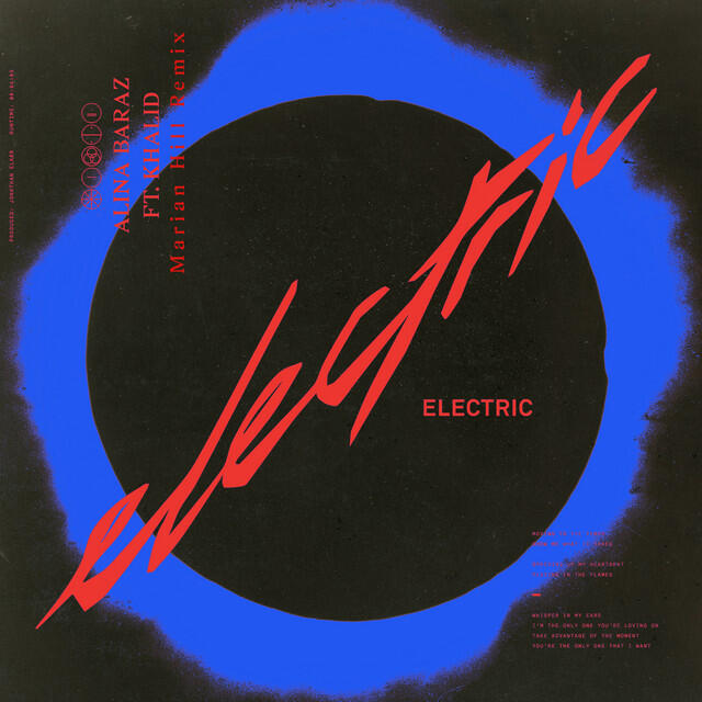 Релиз Electric (Marian Hill Remix)