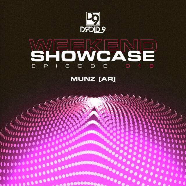 Релиз Droid9 Weekend Showcase 018 (DJ Mix)