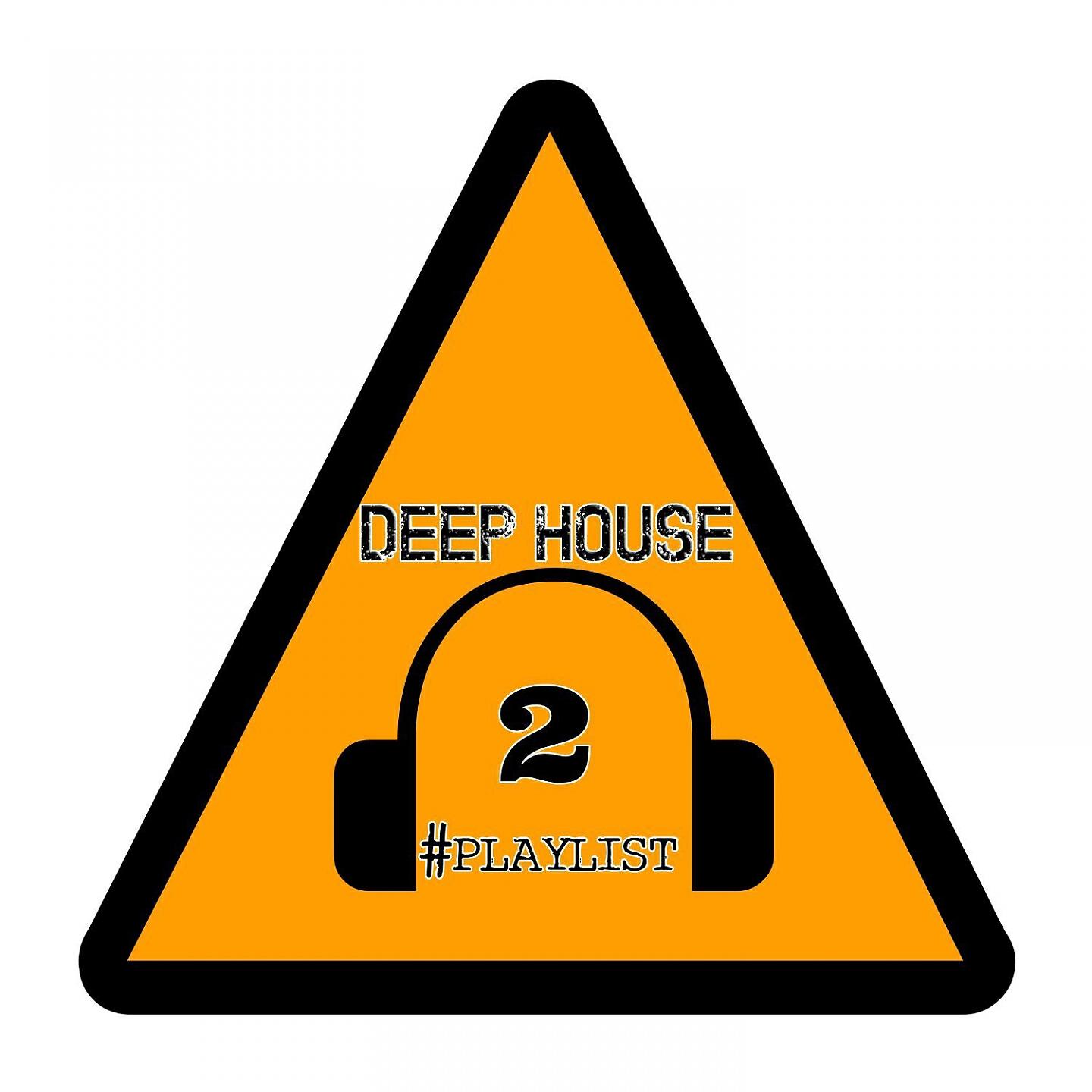 Релиз Deep House #Playlist, 2