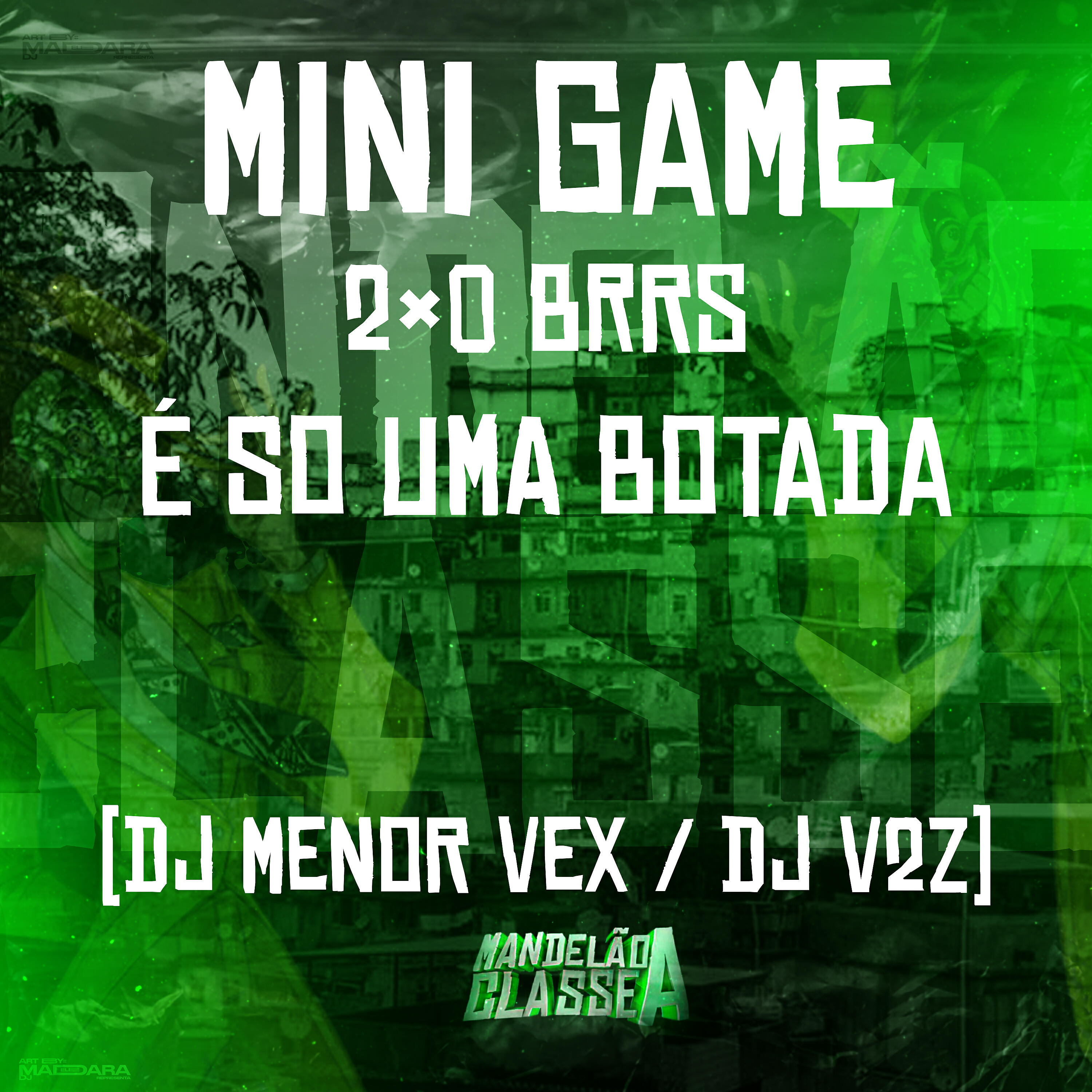Скачать песню DJ V2Z, DJ Menor Vex - Mini Game 2x0 Brrs - É Só uma Botada бесплатно в MP3 для Android и iOS