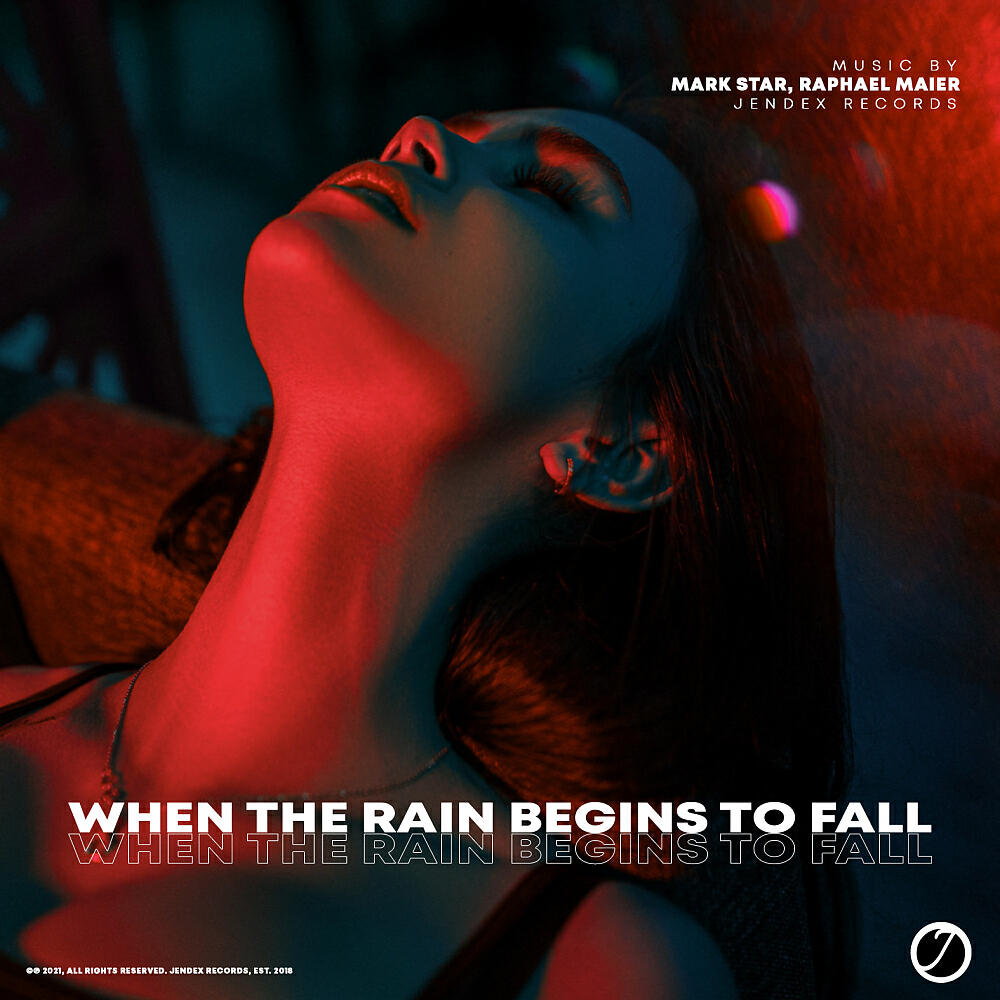 Постер альбома When The Rain Begins To Fall