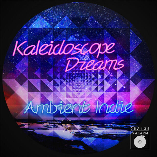 Релиз Kaleidoscope Dreams: Ambient Indie