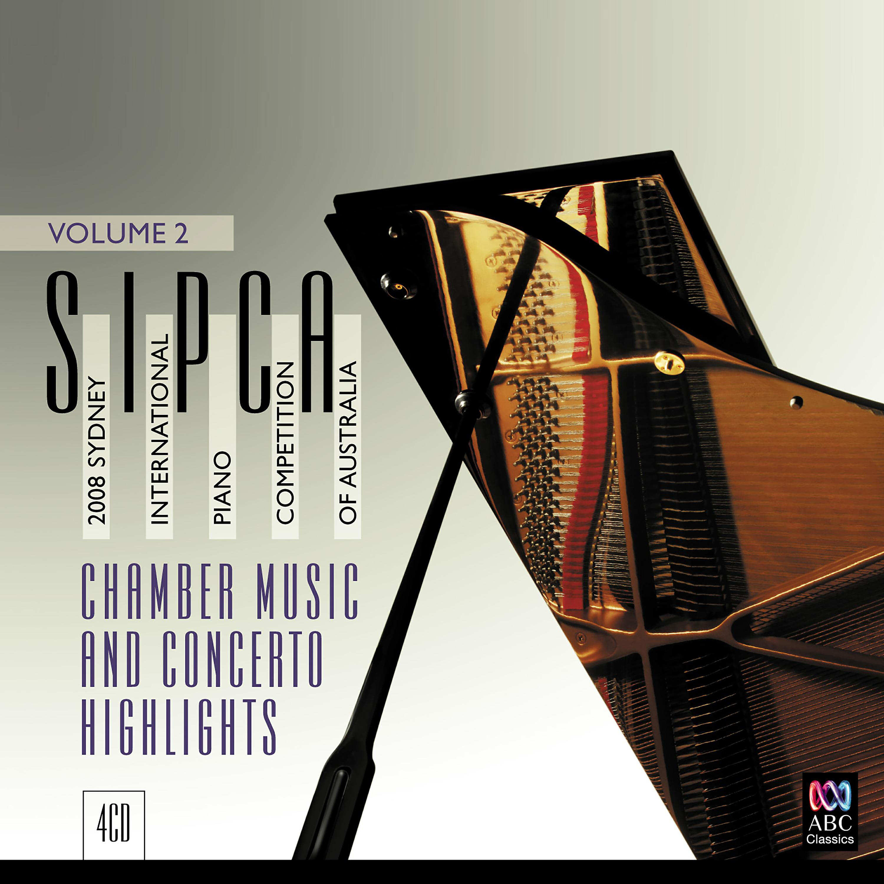 Релиз Sydney International Piano Competition of Australia 2008 (Vol. Ii: Concerto & Chamber Music Highlights)
