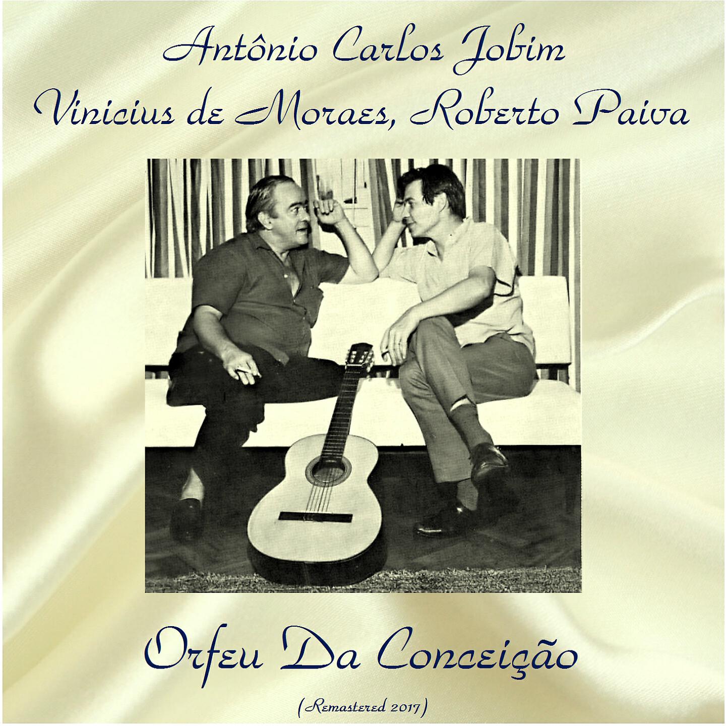 Antonio Carlos Jobim / Vinicius de Moraes  / Roberto Paiva