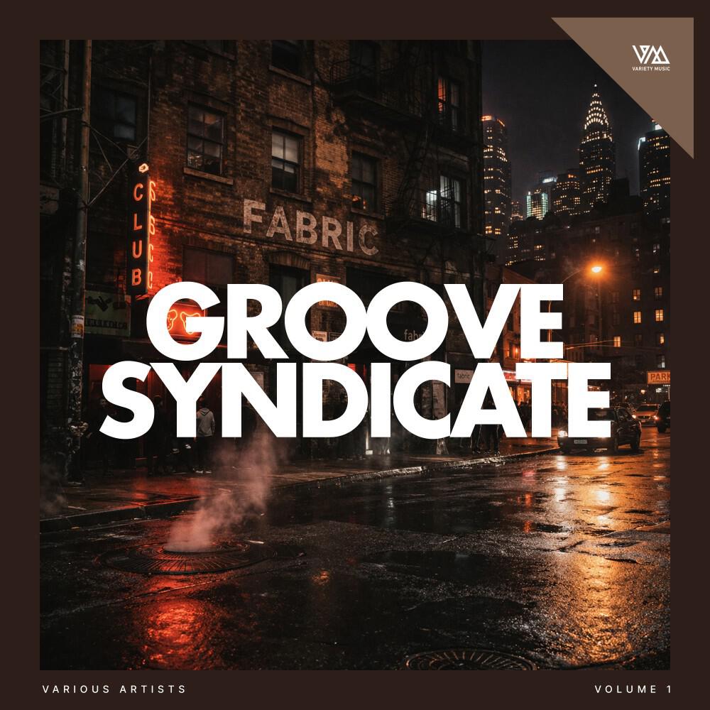 Релиз Groove Syndicate, Vol. 1