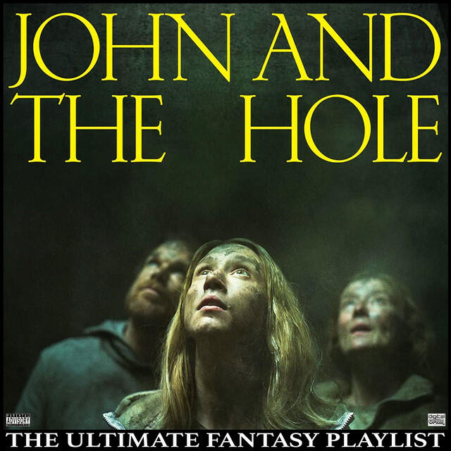 Релиз John And The Hole The Ultimate Fantasy Playlist