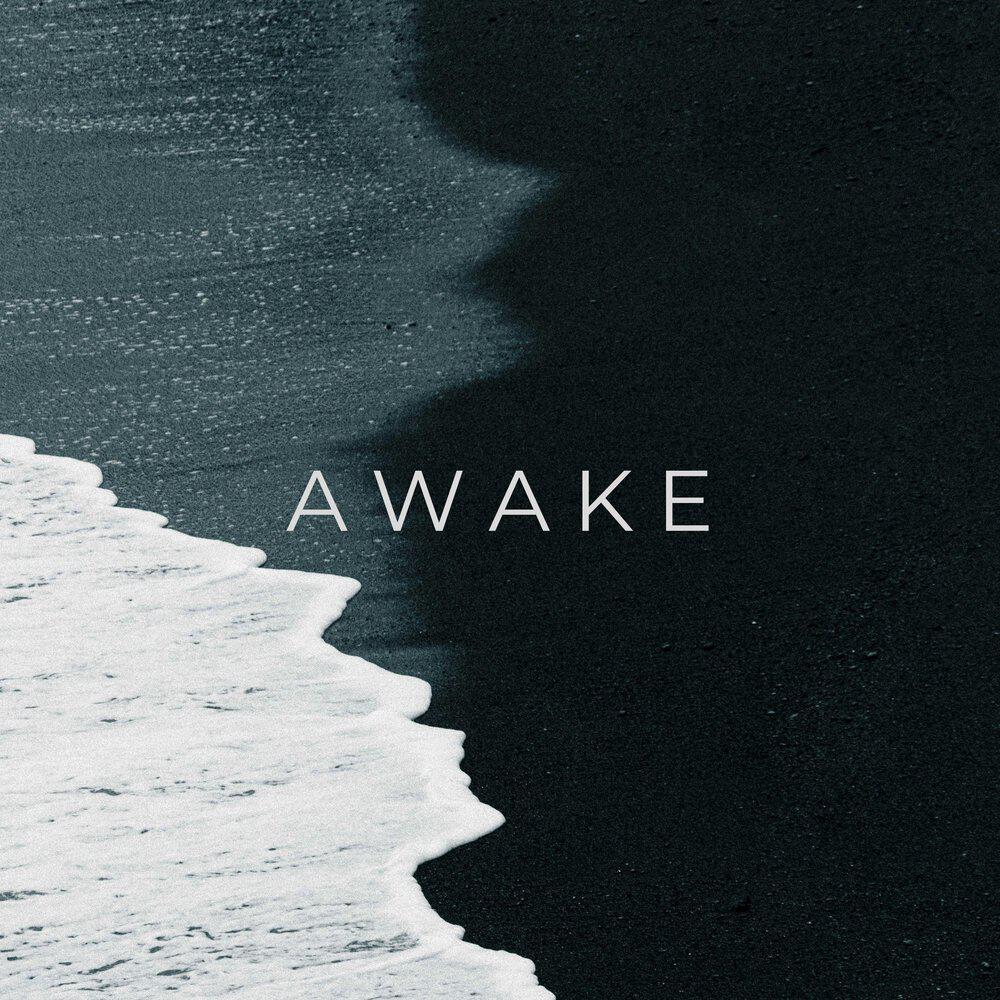 Релиз Awake
